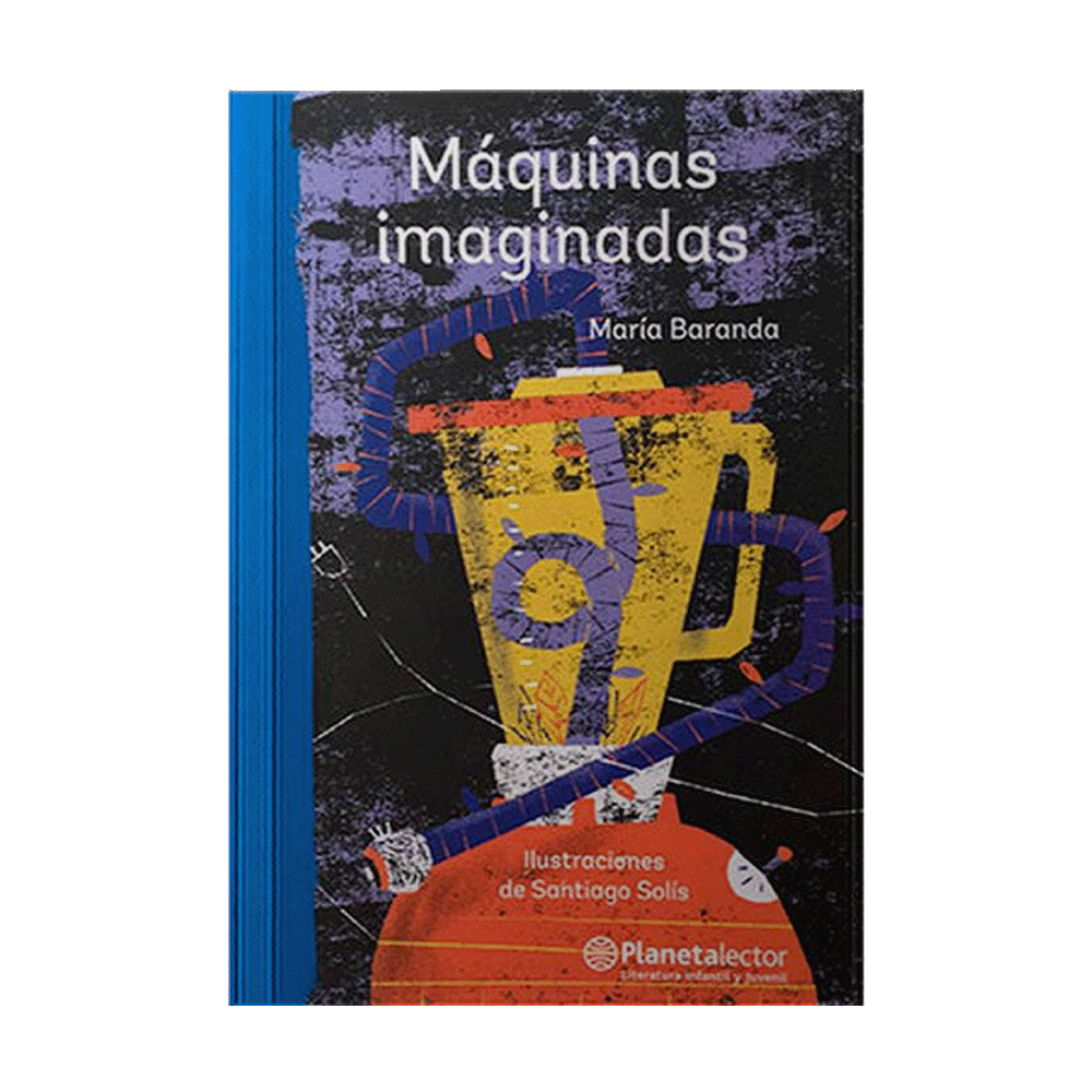 [4100076] MAQUINAS IMAGINADAS | PLANETA