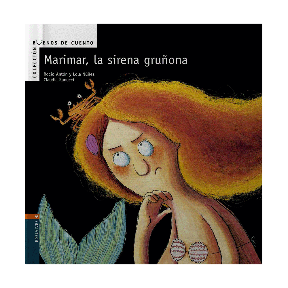 [070626] MARIMAR LA SIRENA GRUÑONA | EDELVIVES