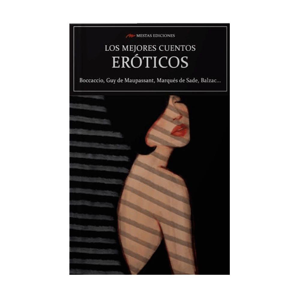 MEJORES CUENTOS EROTICOS, LOS | MESTAS