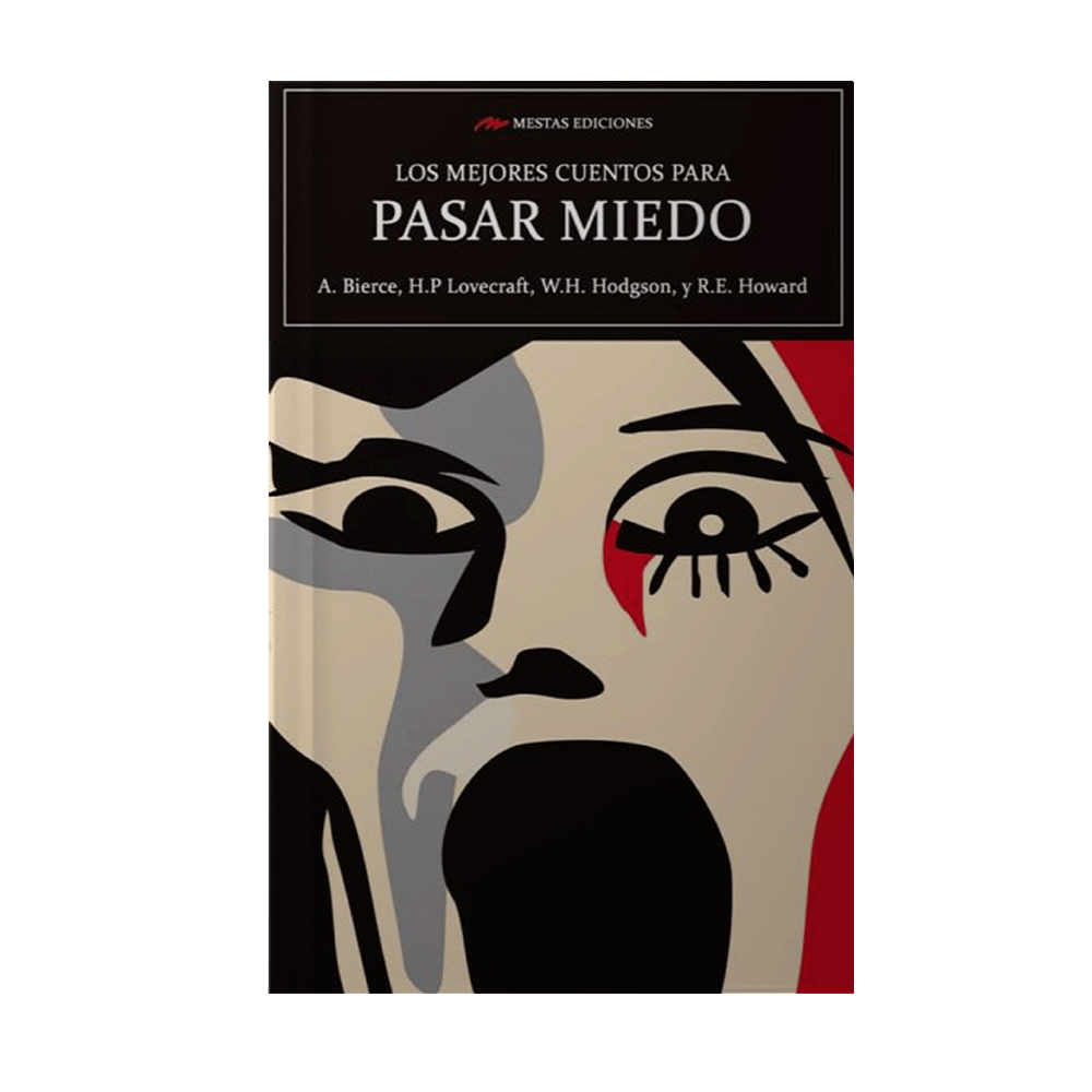 MEJORES CUENTOS PARA PASAR MIEDO, LOS | MESTAS