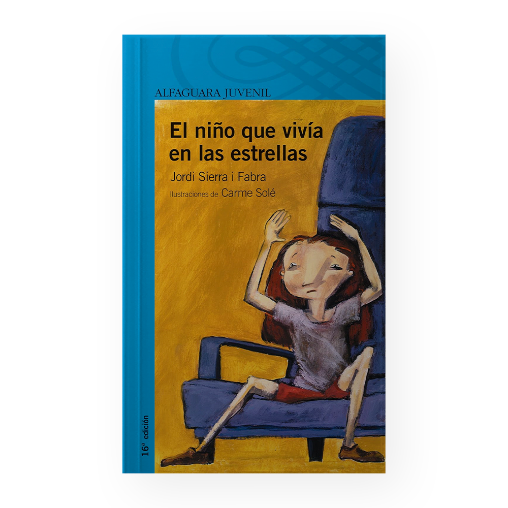 [16883] NIÑO QUE VIVIA EN LAS ESTRELLAS, EL | ALFAGUARA