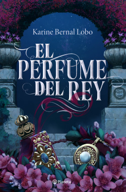 [1009719] PERFUME DEL REY, EL | PLANETA