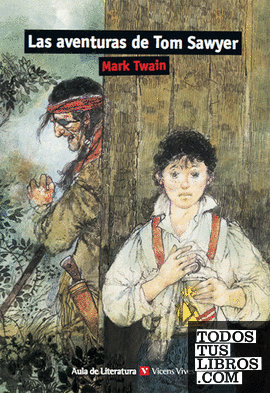 AVENTURAS DE TOM SAWYER, LAS | VICENSVIVES