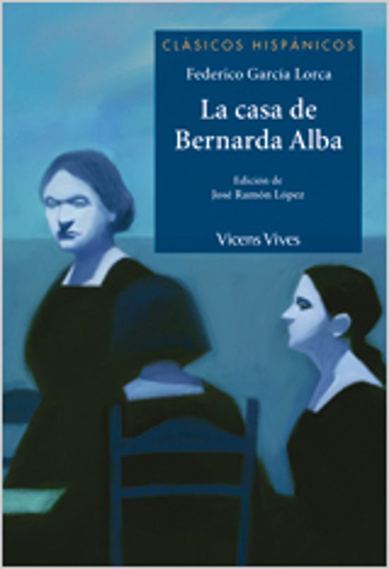 CASA DE BERNARDA ALBA, LA | VICENSVIVES