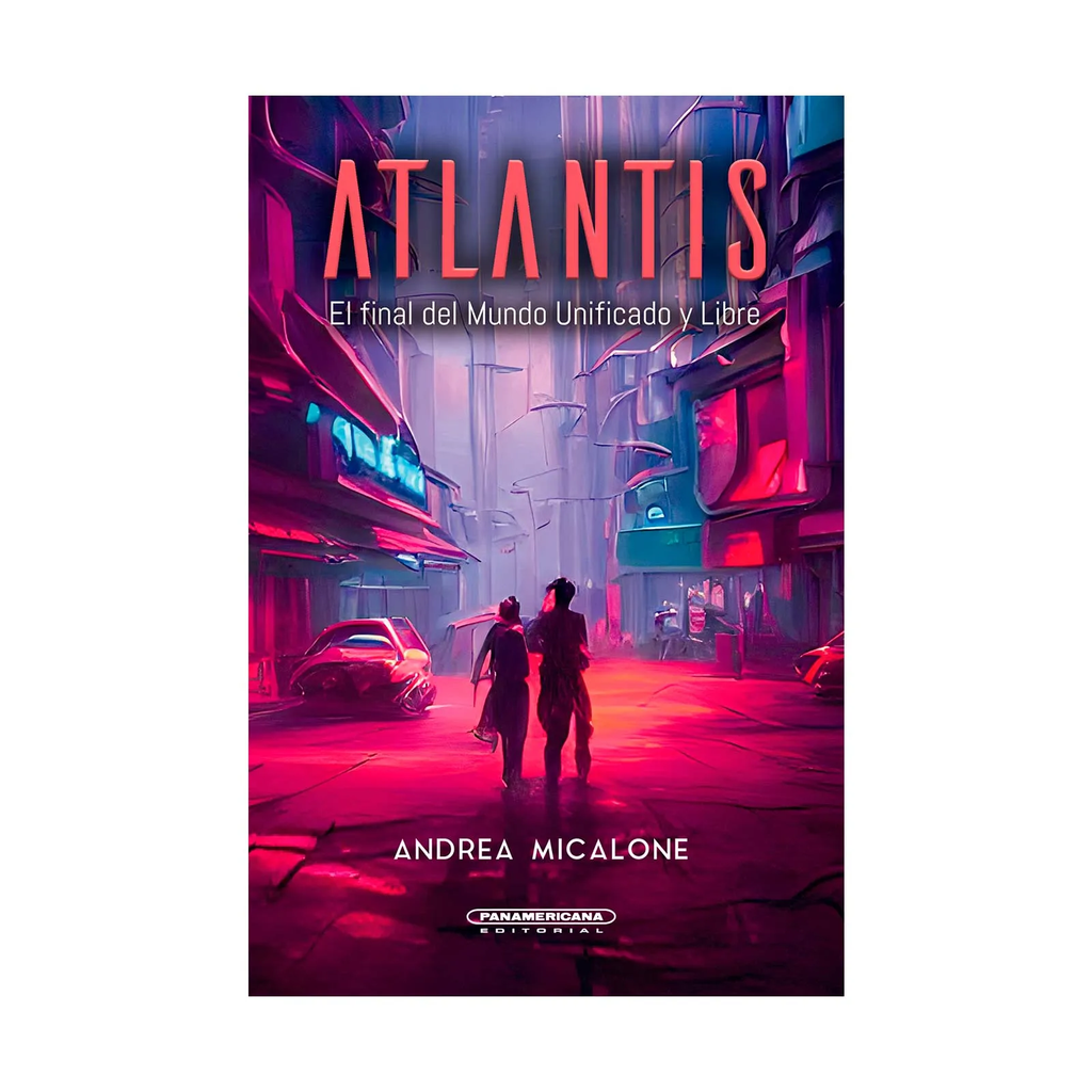 [664836] ATLANTIS EL FINAL DEL MUNDO UNIFICADO Y LIBRE | PANAMERICANA