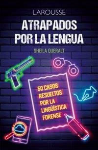 [1915] ATAPADOS POR LA LENGUA | LAROUSSE