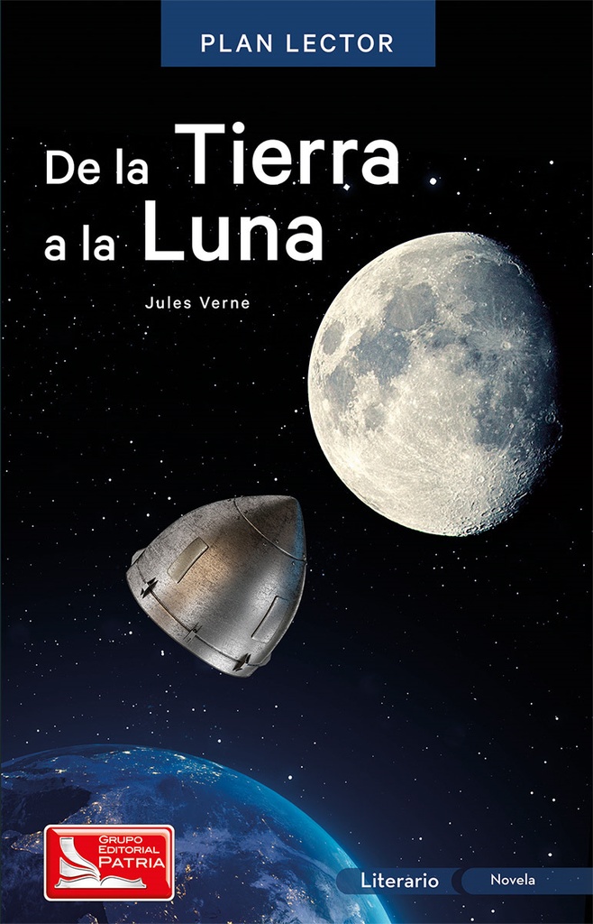 [150337] DE LA TIERRA A LA LUNA | PATRIA