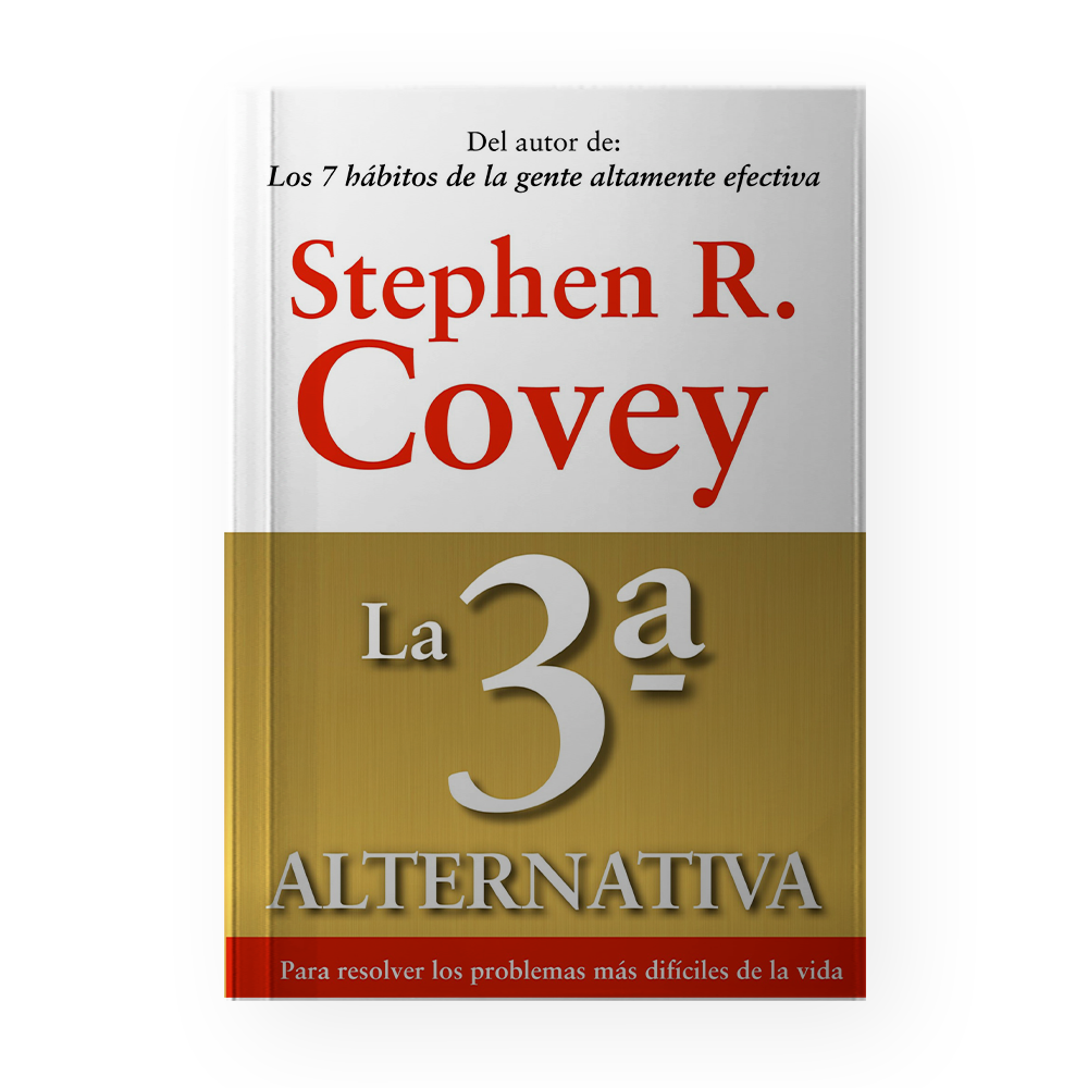 3A ALTERNATIVA, LA PARA RESOLVER LOS PROBLEMAS MAS DIFICILES DE LA VIDA | PAIDOS