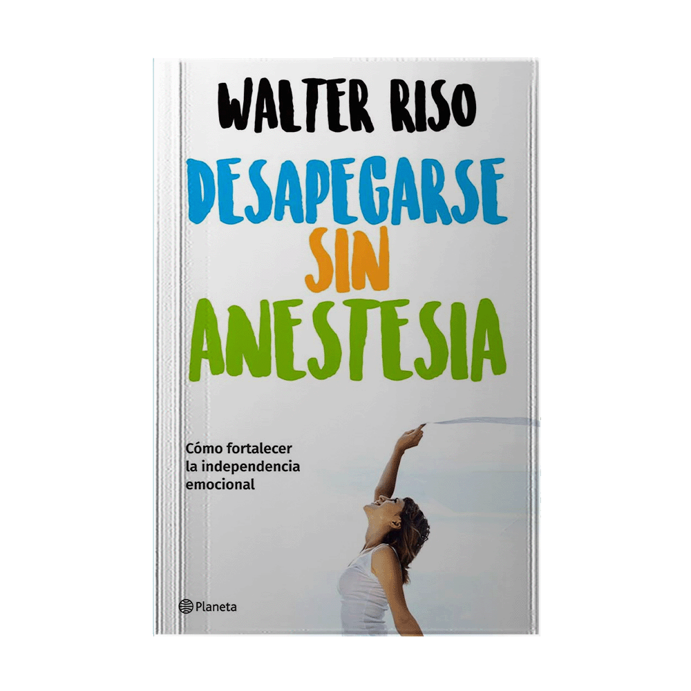 [1301106] DESAPEGARSE SIN ANESTESIA | PLANETA