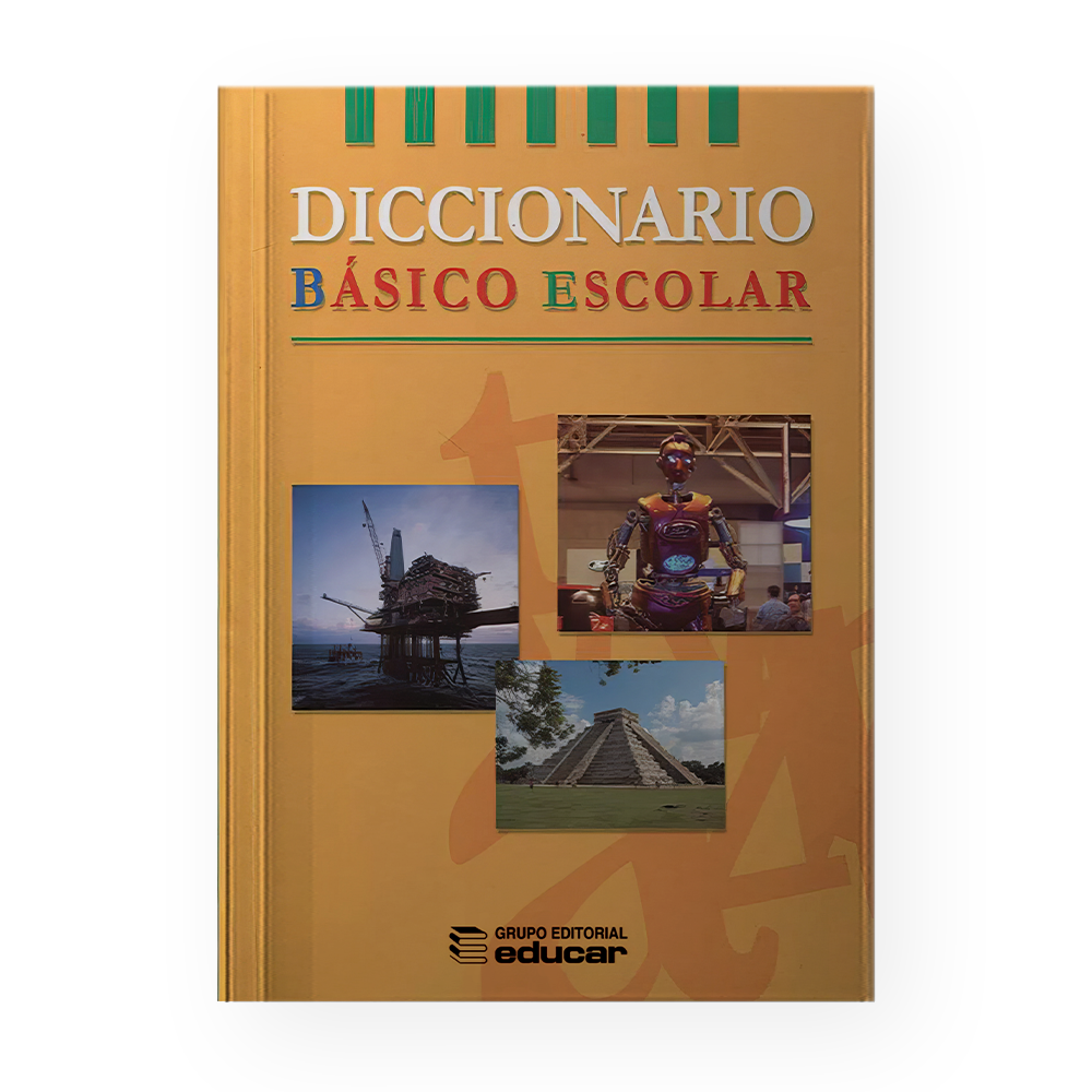 [3048] DICCIONARIO BASICO ESCOLAR | EDUCAR EDITORES