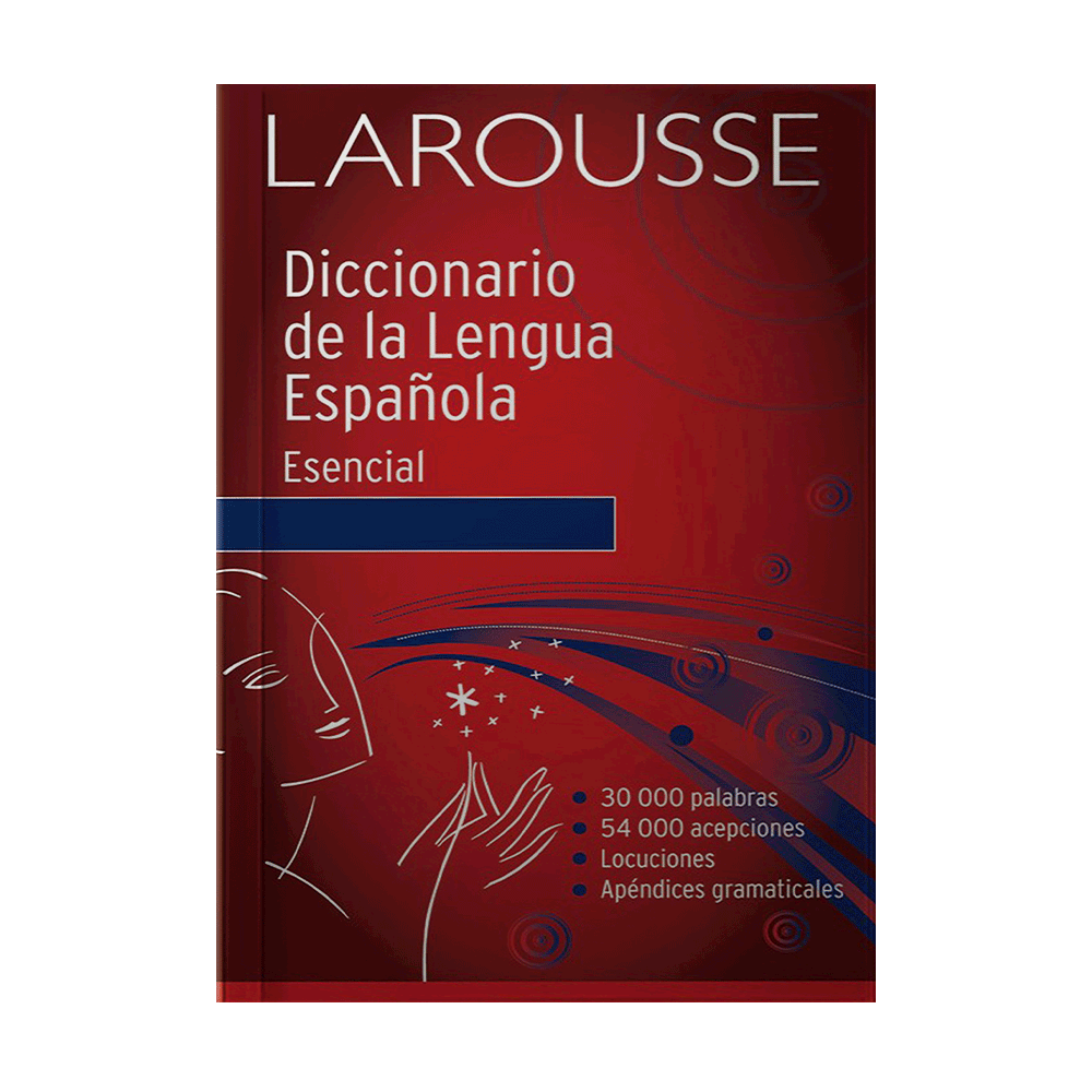 [1201] DICCIONARIO DE LA LENGUA ESPAÑOLA ESENCIAL | LAROUSSE