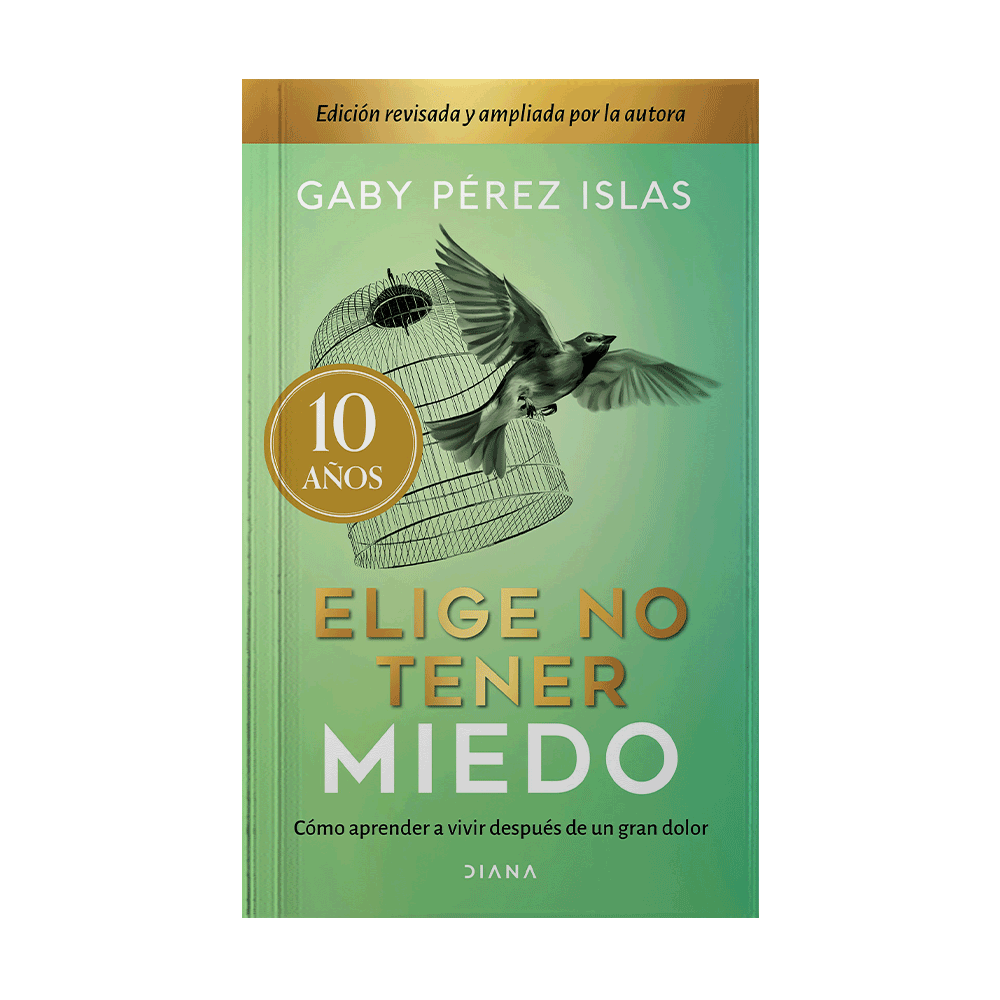 [1301701] ELIGE NO TENER MIEDO 10 ANIVERSARIO | DIANA