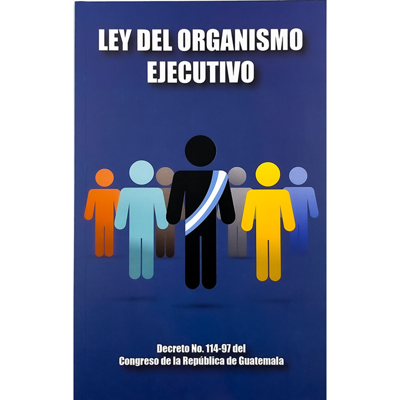 [40385] LEY DEL ORGANISMO EJECUTIVO | ALENRO