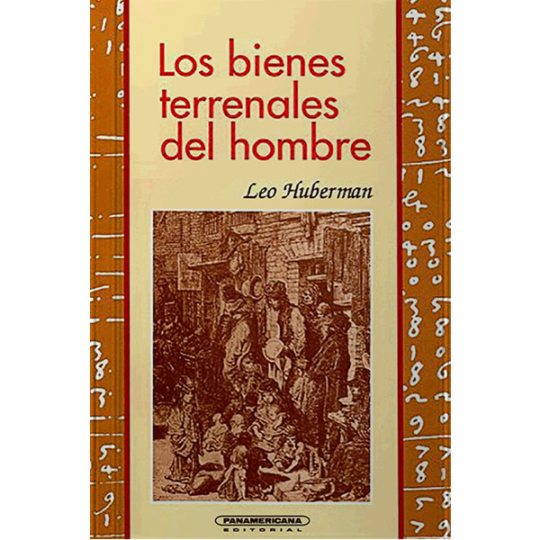 [ULTIMA EDICION] BIENES TERRENALES DEL HOMBRE, LOS | PANAMERICANA