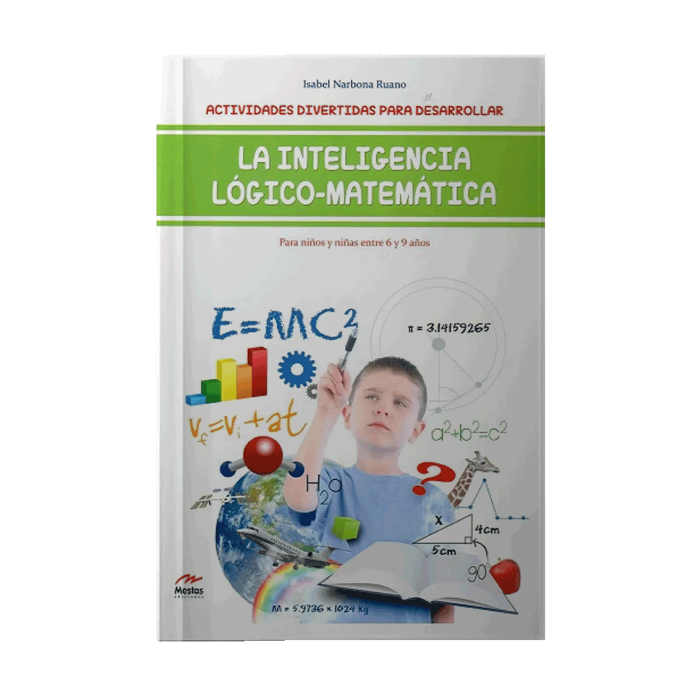 [14802] ACTIVIDADES INTELIGENCIA LOGICO-MATEMATICO 6 A 9 AÑOS | MESTAS