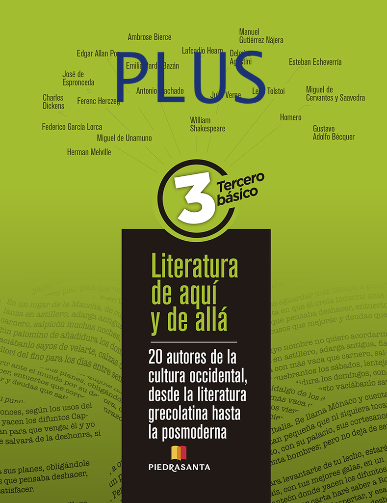 [PL-LITEAA3] LITERATURA DE AQUI Y DE ALLA 3 PLUS 20 AUTORES CULTURA OCCIDENTAL GRECOLATINA-POSMODERNA | PIEDRASANTA